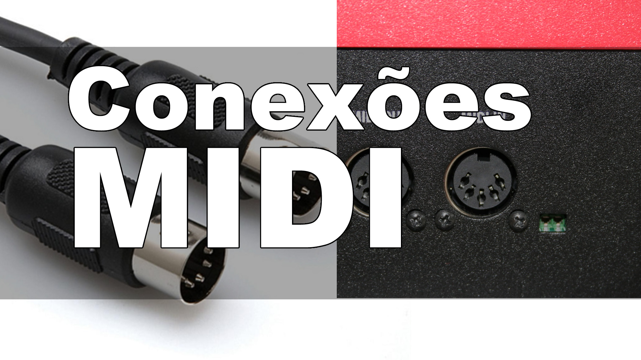 conexoes midi conexões MIDI